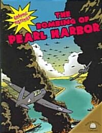 The Bombing of Pearl Harbor (Paperback)