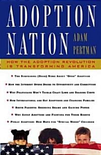 Adoption Nation (Paperback, Reprint)