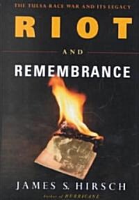 Riot and Remembrance (Hardcover)