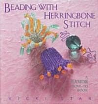 [중고] Beading With Herringbone Stitch (Paperback)