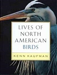 Lives of North American Birds (Library Binding)