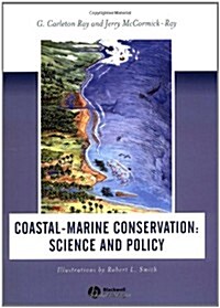 Coastal-Marine Conservation : Science and Policy (Paperback)