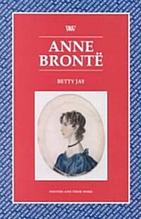 Anne Bronte (Paperback)