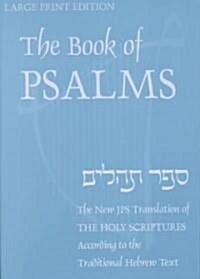 Book of Psalms-OE: A New Translation According to the Hebrew Text (Paperback)