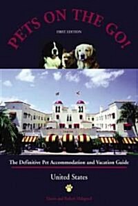 Pets on the Go (Paperback, 3rd, Subsequent)