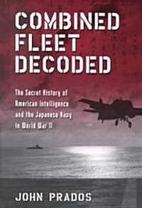 Combined Fleet Decoded (Paperback, 1st)
