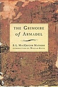 The Grimoire of Armadel (Paperback, Revised)