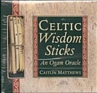 Celtic Wisdom Sticks (Paperback)