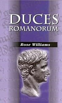 Duces Romanorum (Paperback)