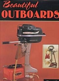 Beautiful Outboards (Hardcover)