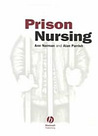 Prison Nursing (Paperback, 6)