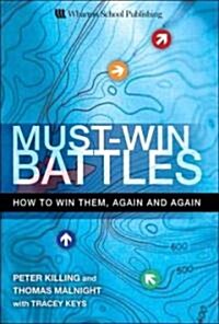 Must-Win Battles (Hardcover, 1st)