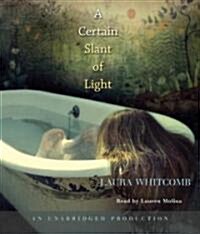 A Certain Slant of Light (Audio CD, Unabridged)