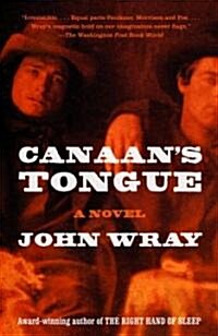 Canaans Tongue (Paperback, Reprint)