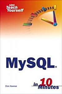 Sams Teach Yourself Mysql in 10 Minutes (Paperback, 1st)