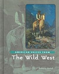 The Wild West (Library Binding)