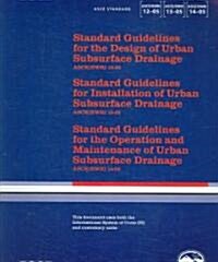 Standard Guidelines for the Design Of Urban Subsurface Drainage, Standard Guidelines For The Installation of Urban Subsurface Drainage, Standard Guide (Paperback)