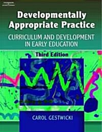 Developmentally Appropriate Practice (Paperback, 3rd)