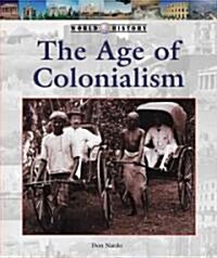 The Age of Colonialism (Library)