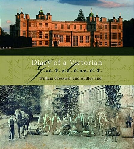 Diary of a Victorian Gardener (Hardcover)