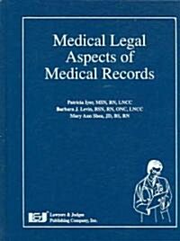 Medical Legal Aspects of Medical Records (Hardcover)