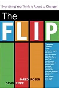 [중고] The Flip: Turn Your World Around! (Hardcover)