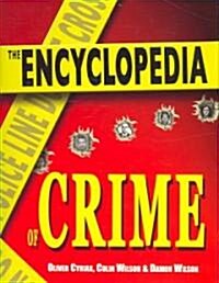 The Encyclopedia of Crime (Hardcover)