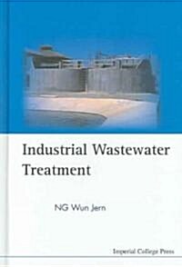 Industrial Wastewater Treatment (Hardcover)