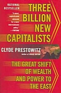 Three Billion New Capitalists (Paperback, Reprint)