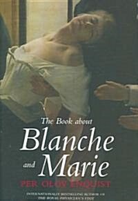 The Book about Blanche and Marie (Hardcover)