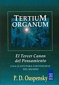 Tertium Organum (Paperback, Translation)