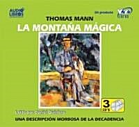 La Montana Magica / The Magic Mountain (Audio CD, Abridged)