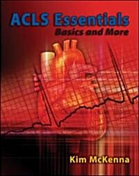 ACLS Essentials (Paperback, 1st, PCK)