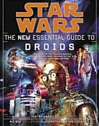 Star Wars: The New Essential Guide to Droids (Paperback)