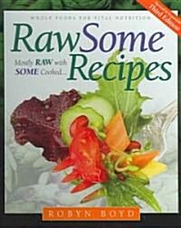 Rawsome Recipes (Hardcover, 3rd)