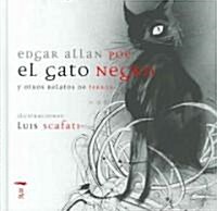El Gato Negro / The Black Cat; The Pit and the Pendulum; The Premature Burial (Hardcover, Translation)