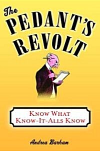The Pedants Revolt (Hardcover)