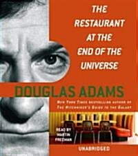 The Restaurant at the End of the Universe (Audio CD, Unabridged)