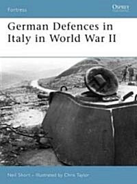 German Defences in Italy in World War II (Paperback)