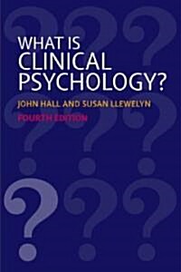 What Is Clinical Psychology? (Paperback, 4th)