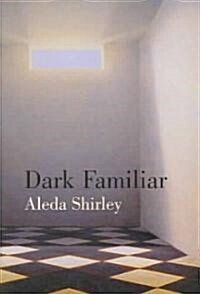 Dark Familiar (Hardcover)