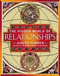 The Hidden World of Relationships (Paperback)