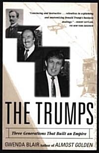 The Trumps: Three Generations of Builders and a President (Paperback)
