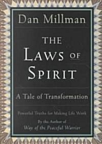 The Laws of Spirit: A Tale of Transformation (Paperback)