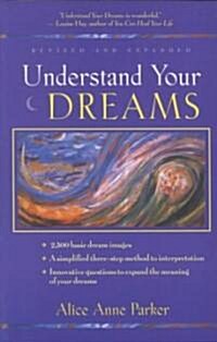 Understand Your Dreams (Paperback, 3, Revised and Exp)
