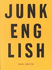 Junk English (Paperback)