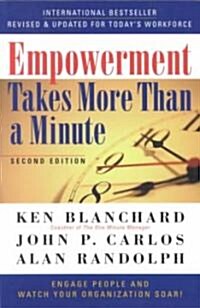 Empowerment Takes More Than a Minute (Paperback, 2)