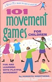 101 Movement Games for Children (Paperback, Spiral)