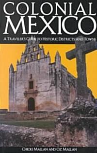 Colonial Mexico (Paperback, 2nd)