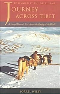 Journey Across Tibet (Paperback)